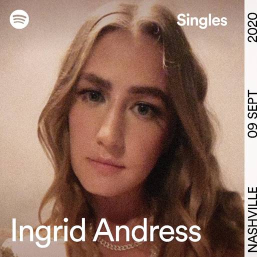INGRID ANDRESS PUTS A SUBLIME SPIN ON DUA LIPA’S “DON’T START NOW” FOR BRAND NEW SPOTIFY SINGLES OUT TODAY